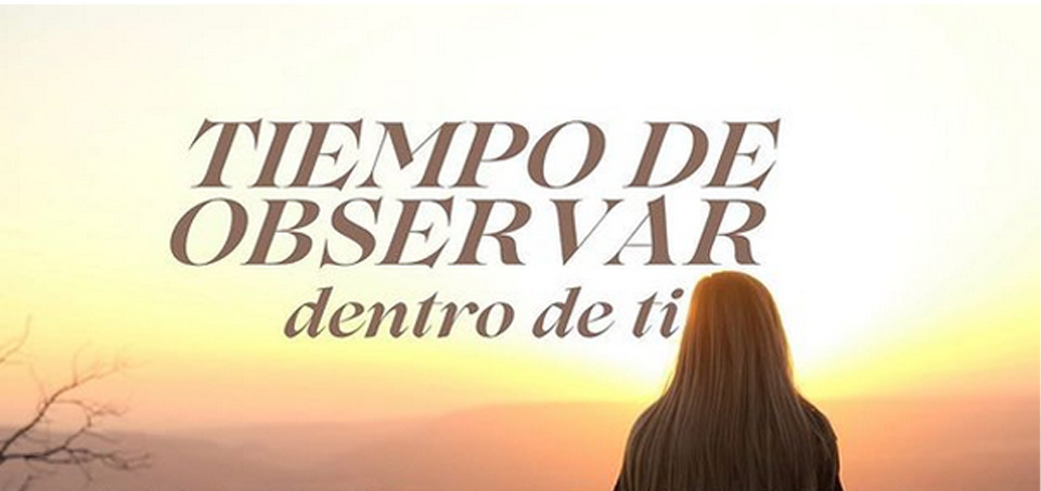Tiempo de observar